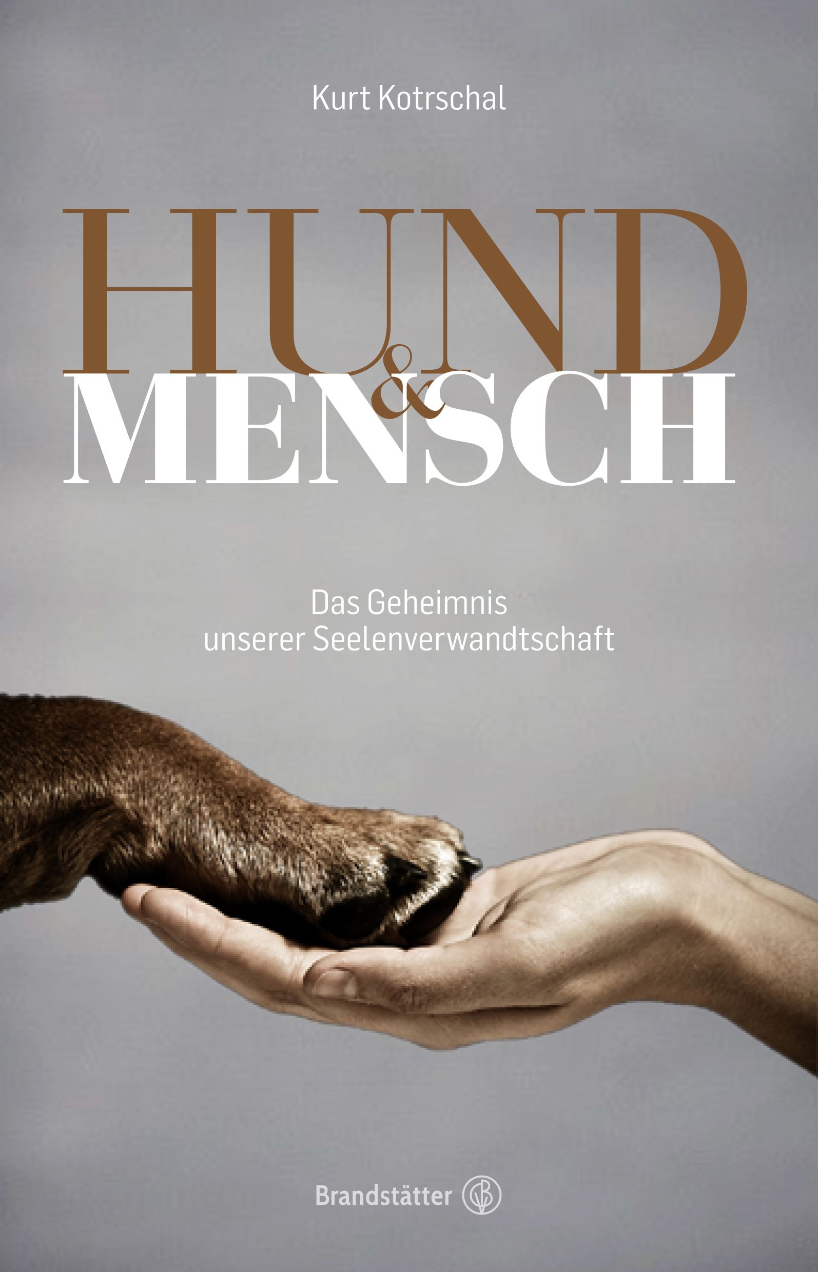 Hund & Mensch von Kurt Kotrschal